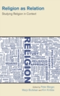 Religion as Relation : Studying Religion in Context - Book