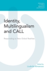 Identity, Multilingualism and Call - Book