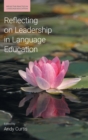 Reflecting on Leadership in Language Education - Book