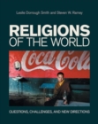 Religions of the World : Questions, Challenges, and New Directions - Book