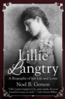 Lillie Langtry : A Biography of her Life and Loves - Book