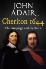 Cheriton 1644 : The Campaign and the Battle - Book