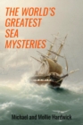 The World's Greatest Sea Mysteries - Book