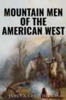 Mountain Men of the American West - Book