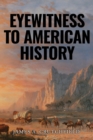 Eyewitness to American History - Book