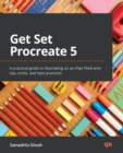 Get Set Procreate 5 : A practical guide to illustrating on an iPad filled with tips, tricks, and best practices - Book