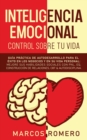 Inteligencia emocional - Control sobre tu vida - Book