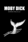 Moby Dick or, The Whale - Book