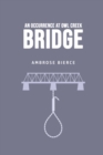 An Occurrence at Owl Creek Bridge - Book
