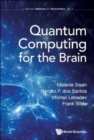 Quantum Computing For The Brain - Book