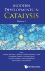 Modern Developments In Catalysis, Volume 2 - Book