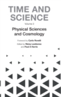 Time And Science - Volume 3: Physical Sciences And Cosmology - Book