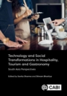 Technology and Social Transformations in Hospitality, Tourism and Gastronomy : South Asia Perspectives - Book