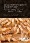 Biology and Management of the Formosan Subterranean Termite and Related Species - Book