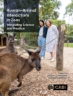 Human-Animal Interactions in Zoos : Integrating Science and Practice - eBook