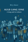 Auld Lang Syne : A Song and its Culture - Book
