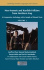 Neo-Aramaic and Kurdish Folklore from Northern Iraq : A Comparative Anthology with a Sample of Glossed Texts, Volume 1 - Book