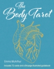 The Body Tarot : Includes 72 Cards and a 64-Page Illustrated Guidebook - Book