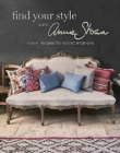 Find Your Style with Annie Sloan : Room Recipes for Iconic Interiors - Book