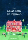 The Grand Hotel of Feelings - Book