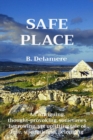 SAFE PLACE : A Novel - eBook