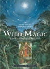 Wild Magic : The Wildwood Tarot Workbook - Book