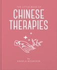The Little Book of Chinese Therapies - eBook