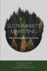 Sustainability Marketing : New directions and practices - Book