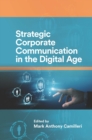 Strategic Corporate Communication in the Digital Age - eBook