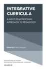 Integrative Curricula : A Multi-Dimensional Approach to Pedagogy - Book