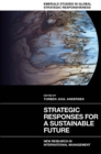 Strategic Responses for a Sustainable Future : New Research in International Management - Book
