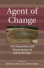 Agent of Change : The Deposition and Manipulation of Ash in the Past - Book