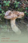 Matsutake Worlds - eBook