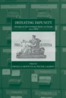 Defeating Impunity : Attempts at International Justice in Europe since 1914 - eBook