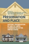 Preservation and Place : Historic Preservation by and of LGBTQ Communities in the United States - Book