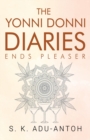 Yonni Donni Diaries - Ends Pleaser - Book