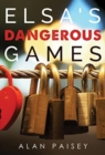 Elsa's Dangerous Games - Book