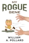 My Rogue Gene - Book