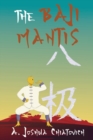The Baji Mantis - Book