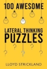 100 Awesome Lateral Thinking Puzzles - Book