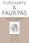Flipcharts & Faux Pas - Book