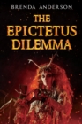 The Epictetus Dilemma - Book
