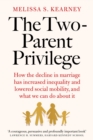 The Two-Parent Privilege - eBook