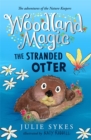 Woodland Magic 3: The Stranded Otter - Book