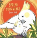 Spread Your Wings - Book