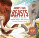 Prehistoric Beasts : Discover 7 prehistoric animals with incredible pop-up pages! - Book