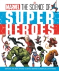 Marvel: The Science of Super Heroes - Book