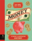 Money : A Richly Illustrated History - Book