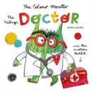 The Colour Monster: The Feelings Doctor and the Emotions Toolkit - Book