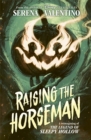 Raising the Horseman : A reimagining of Disney The Legend of Sleepy Hollow - Book